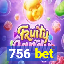 756 bet